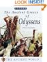 The Ancient Greece of Odysseus (The Ancient World)