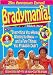  : Bradymania!: Everything You Always Wanted to Know - And a Few Things You Probably Didnt (25th Anniversary Edition)
