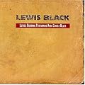 Lewis Black - Luther Burbank Performing Arts Center Blues