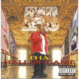 Tha Hall Of Game [Explicit]