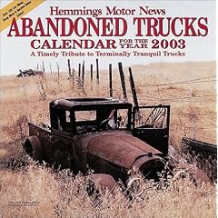 Hemmings Abandoned Trucks Calendar (2003)