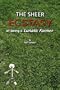Sheer Ecstasy of Being a Lunatic Farmer, The