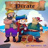 The Littlest Pirate (A Fun Childrens Picture Book)