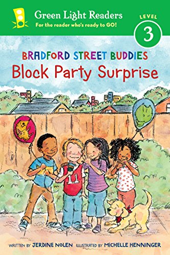Bradford Street Buddies: Block Party Surprise (Green Light Readers Level 3)
