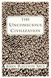 The Unconscious Civilization