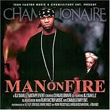 Man On Fire (Double CD) an album by Chamillionaire