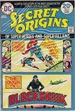 Secret Origins #6 Comic Book featuring Legion of Super-Heroes and Blackhawk