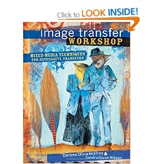 Image Transfer Workshop: Mixed-Media Techniques for Successful Transfers