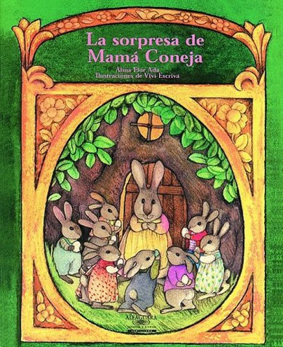 LA Sorpresa De Mama Coneja (Small Books) (Cuentos Para Todo el Ano (Little Books)) (Spanish Edition)