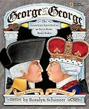 George Vs. George: The American Revolution As Seen From Both Sides (Turtleback School & Library Binding Edition)
