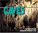Caves (Nature in Action)