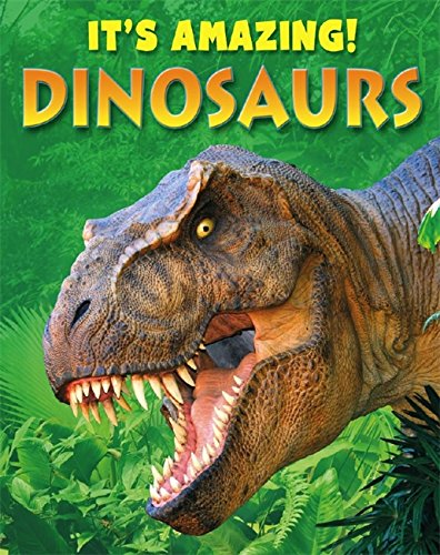 Dinosaurs (It's Amazing)