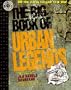 The Big Book of Urban Legends (The Big book Series)
