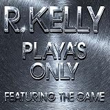 R Kelly Album - Playa's Only Pt.1 (Front side)