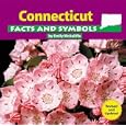 Connecticut Facts and Symbols (The States and Their Symbols) by Emily McAuliffe