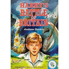 Harry's Battle of Britain (Historical Storybooks)