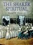 The Shaker Spiritual