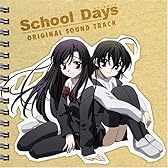 SchoolDays オリジナルサウンドトラック
