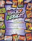 The Wacky Packages Gallery The Wacky Packages Gallery