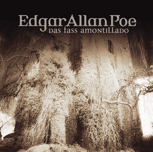 Edgar Allan Poe (16) - Das Fass Amontillade