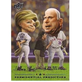 2008 Upper Deck Presidential Predictors #PP-14A Hillary Clinton & John McCain - "Healthcare" - Presidential Candidate Baseball Cards - MLB Baseball Trading Card in a Protective Screw Down Display Case!