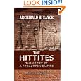 The Hittites: The Story of a Forgotten Empire