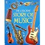 The Usborne Story of Music
