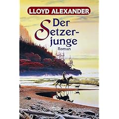 Der Setzerjunge: Der Westmark-Zyklus, Bd. 1