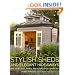 Stylish Sheds and Elegant Hideaways: Big Ideas for Small Backyard Destinations