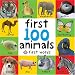 First 100 Animals (First 100) (Bright Baby First 100)