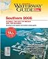 Waterway Guide Southern 2006: Florida, the Gulf of Mexico and the Bahamas (Waterway Guide Southern Edition) (Waterway Guide Southern Edition)
