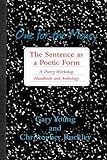 One for the Money: The Sentence as a Poetic Form, A Poetry Workshop Handbook and Anthology
