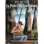 Les Passagers du Vent, Tome 6 : La Petite Fille Bois-Ca�man : Livre 2