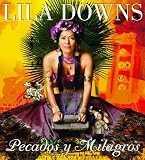 Pecados Y Milagros by Lila Downs - CD