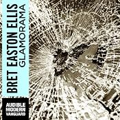 Glamorama | [Bret Easton Ellis]