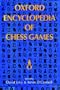 Oxford Encyclopedia of Chess Games