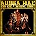 Audra Mae & The Almighty Sound