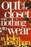 Out of the Closet and Nothing to Wear