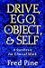 Drive, Ego, Object and Self: Synthesis for Clinical Work