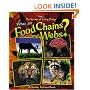What Are Food Chains and Webs? (Science of Living Things)