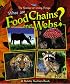 What Are Food Chains and Webs? (Science of Living Things)