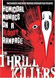 The Thrill Killers