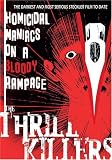 The Thrill Killers