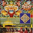 Tibet Sherab Ling Monks: Sacred Tibetan Chant