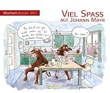 Produkt-Bild: Viel Spa&szlig; mit Johann Mayr 2011: Wochen-Aufstellkalender