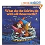 What Do the Fairies Do With All Those Teeth?