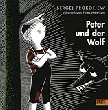Peter und der Wolf (Beltz & Gelberg) - Sergej Prokofjew