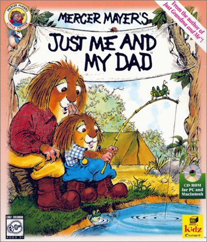 Mercer Mayer's Just Me and My Dad