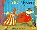 The ABC Mystery (Trophy Picture Books)