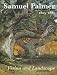 Books : Samuel Palmer, 1805-1881: Vision And Landscape